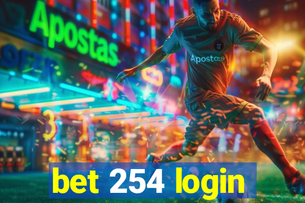 bet 254 login