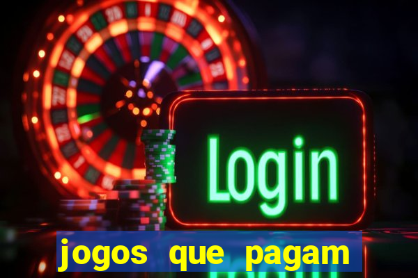 jogos que pagam via pix de verdade