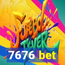 7676 bet