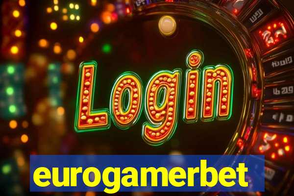 eurogamerbet