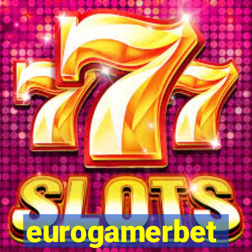 eurogamerbet