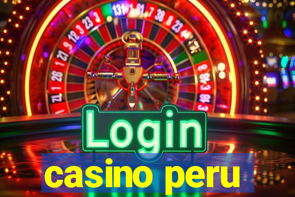 casino peru