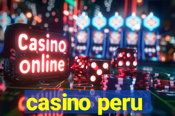 casino peru