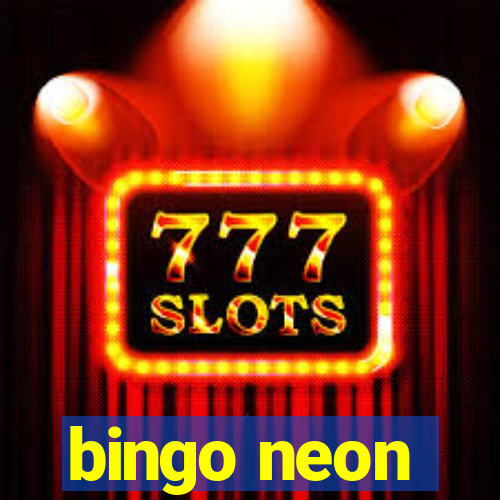 bingo neon