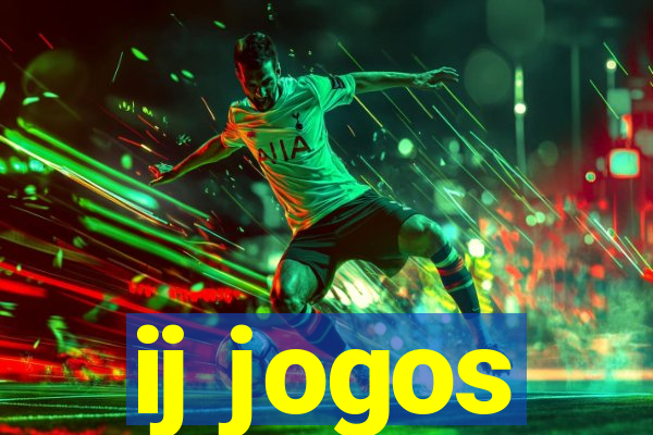 ij jogos