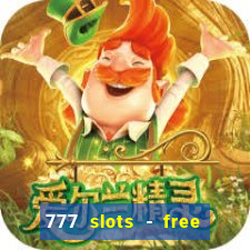 777 slots - free vegas slots