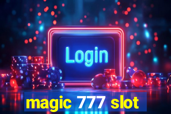 magic 777 slot