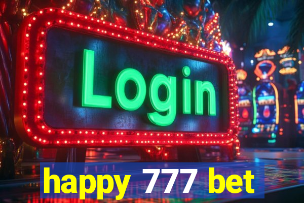 happy 777 bet