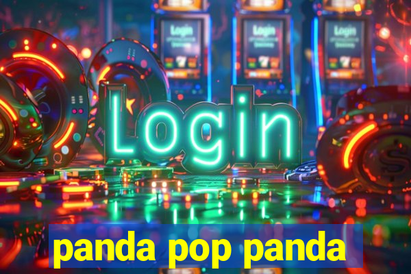 panda pop panda