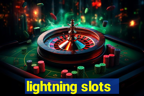 lightning slots