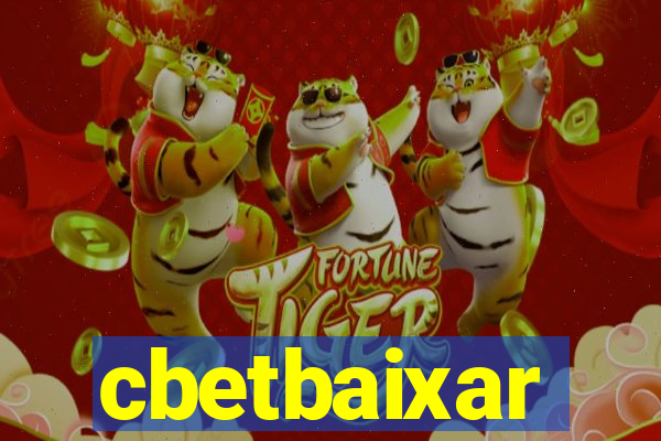 cbetbaixar