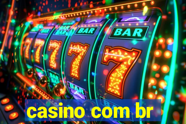 casino com br