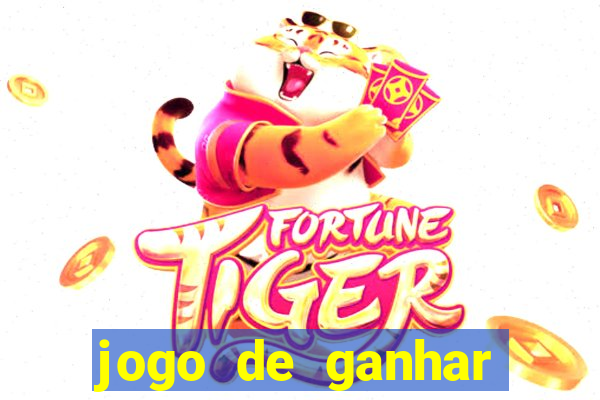 jogo de ganhar dinheiro slot