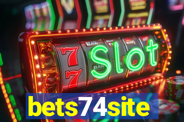 bets74site