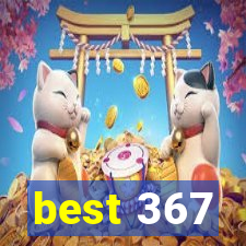 best 367