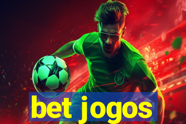 bet jogos