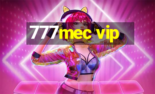 777mec vip