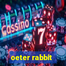 oeter rabbit