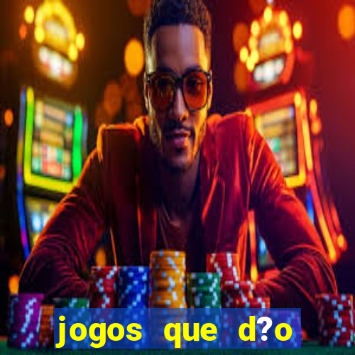 jogos que d?o dinheiro de verdade no pix