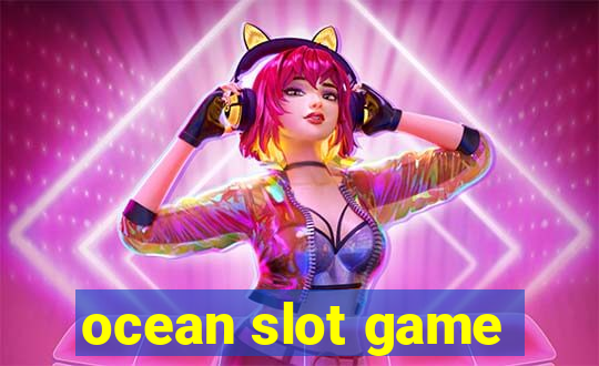 ocean slot game