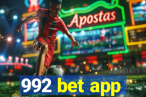 992 bet app