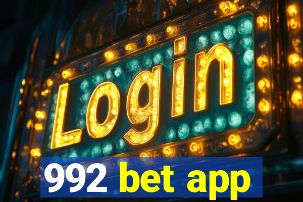 992 bet app