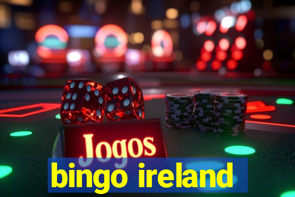 bingo ireland