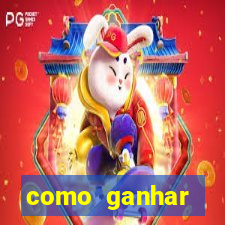 como ganhar dinheiro em um jogo