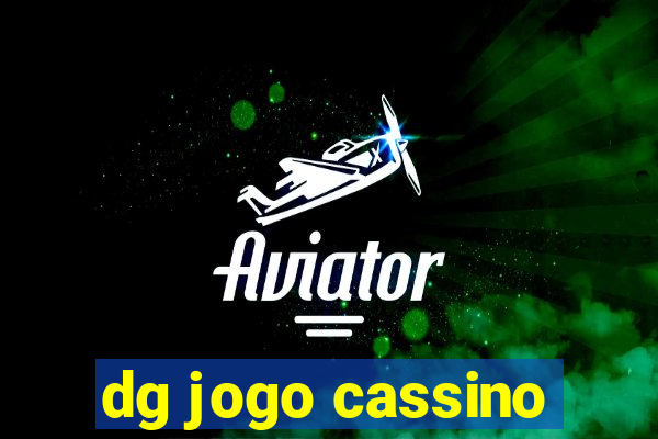 dg jogo cassino