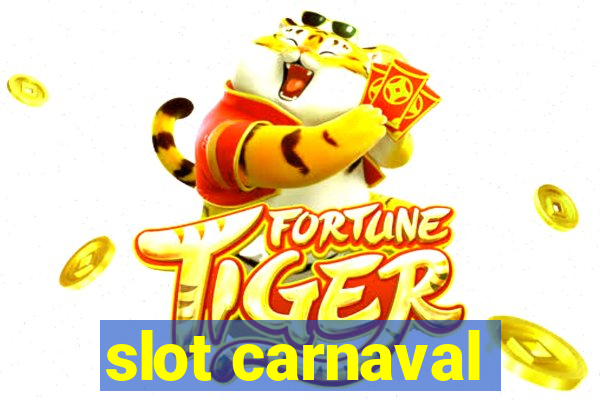 slot carnaval