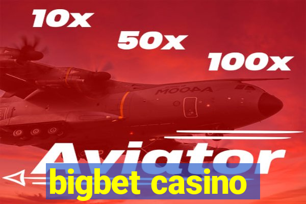 bigbet casino