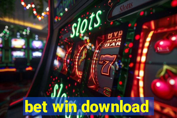 bet win download