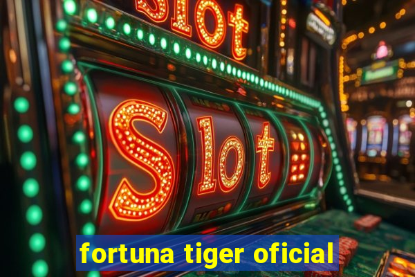 fortuna tiger oficial