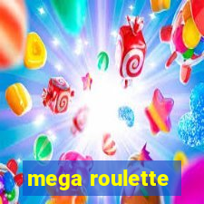 mega roulette