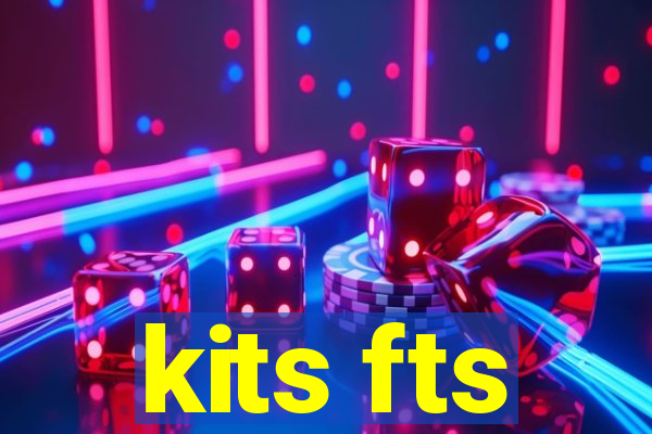 kits fts