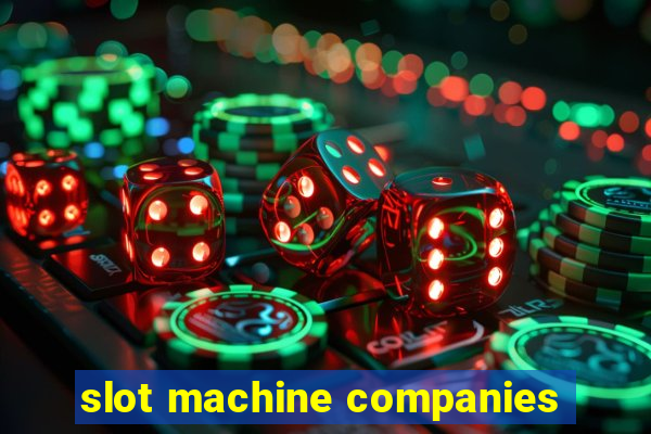 slot machine companies