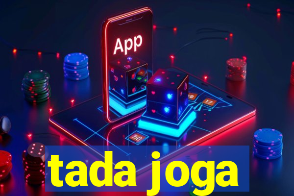 tada joga