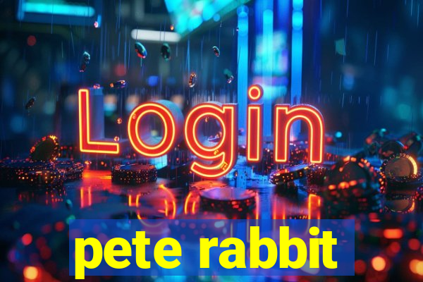 pete rabbit