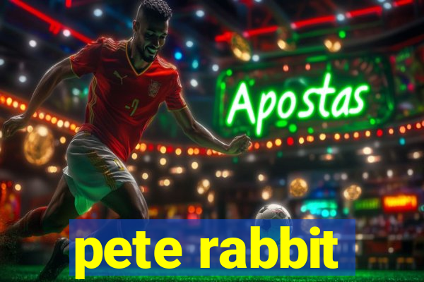 pete rabbit