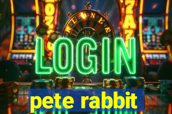 pete rabbit