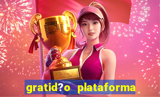 gratid?o plataforma de jogos