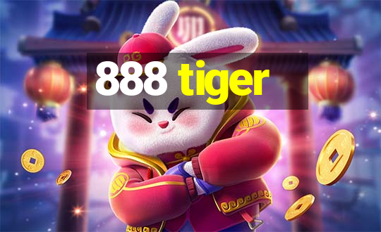 888 tiger