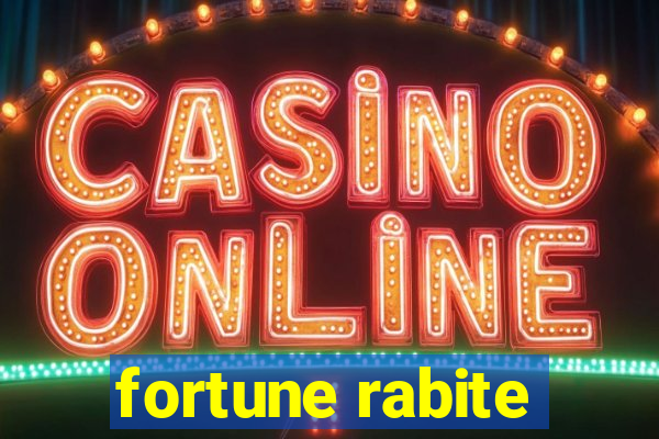 fortune rabite