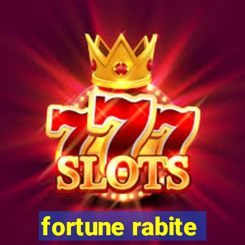 fortune rabite