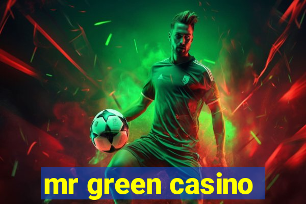 mr green casino