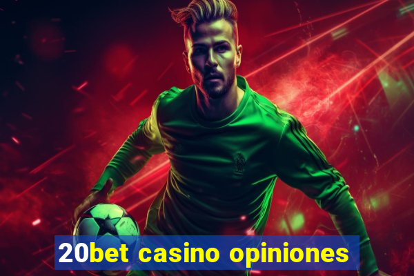 20bet casino opiniones