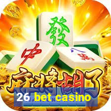 26 bet casino