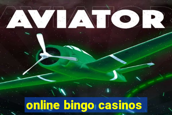 online bingo casinos