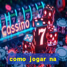 como jogar na esporte da sorte