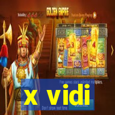 x vidi